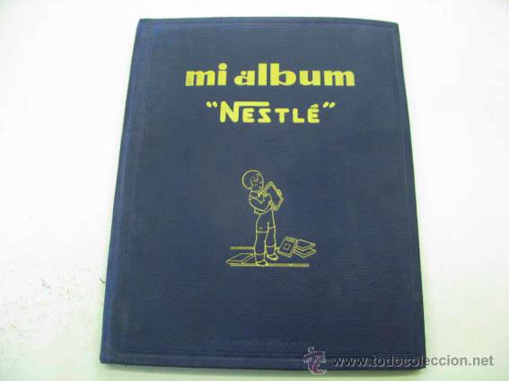 Collezionismo &Aacute;lbum: Mi album Nestl&eacute; 1932, completo  de conservaci&oacute;n.
