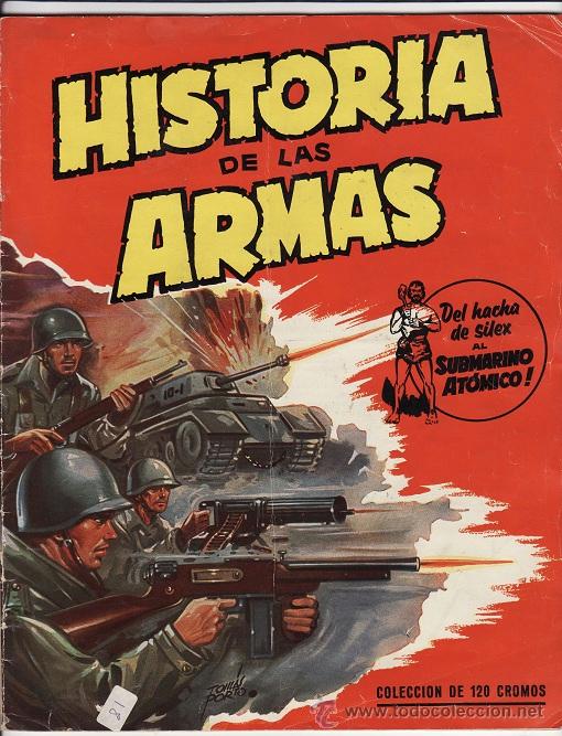Coleccionismo &aacute;lbum: HISTORIA DE LAS ARMAS - Foto 1