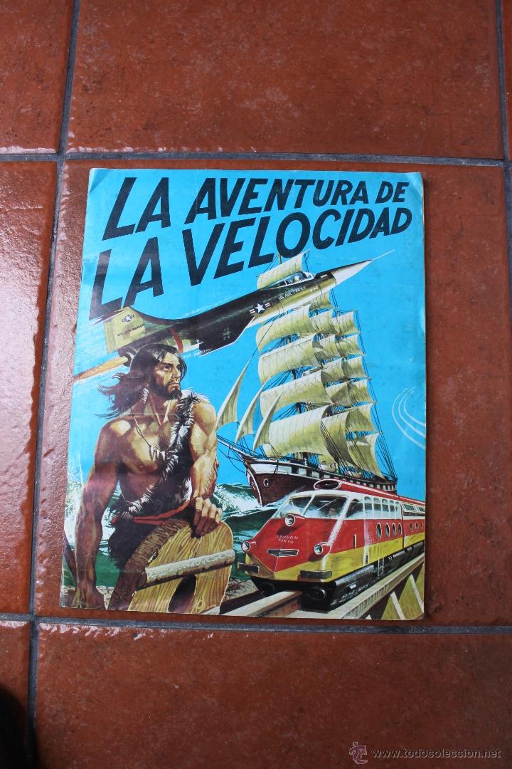 Collectionnisme Album: LA AVENTURA DE LA VELOCIDAD - COMPLETO