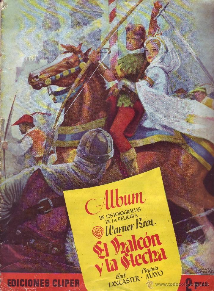 Coleccionismo &Aacute;lbum: CLIPER - ALBUM EL HALCON Y LA FLECHA - ALBUM COMPLETO