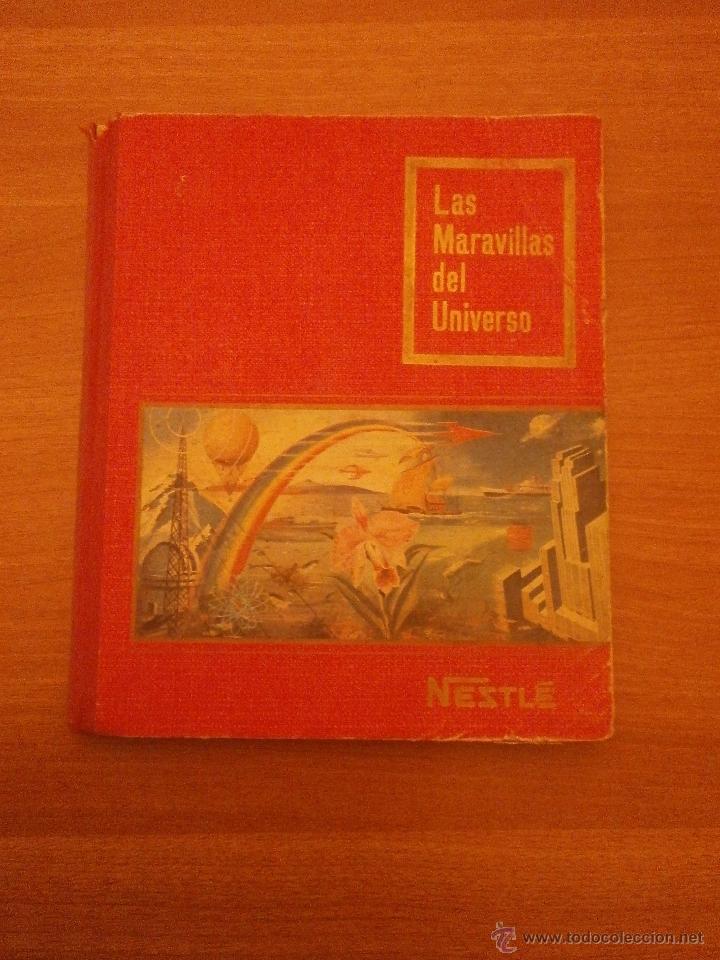 Coleccionismo &aacute;lbum: ALBUN COMPETO DE LAS MARAVILLAS DEL UNIVERSO - Foto 1