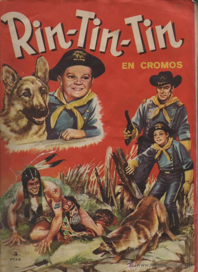 Coleccionismo &aacute;lbum: RIN TIN TIN - COMPLETO - ORIGINAL - B 6 - Foto 1