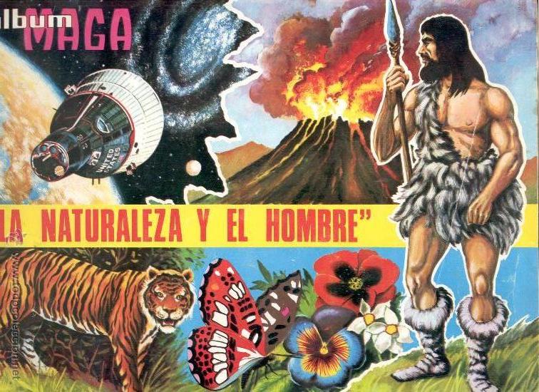 Collezionismo &Aacute;lbum: &Aacute;LBUM &rdquo;LA NATURALEZA Y EL HOMBRE&rdquo; - COMPLETO - MAGA - A&ntilde;o 1967.