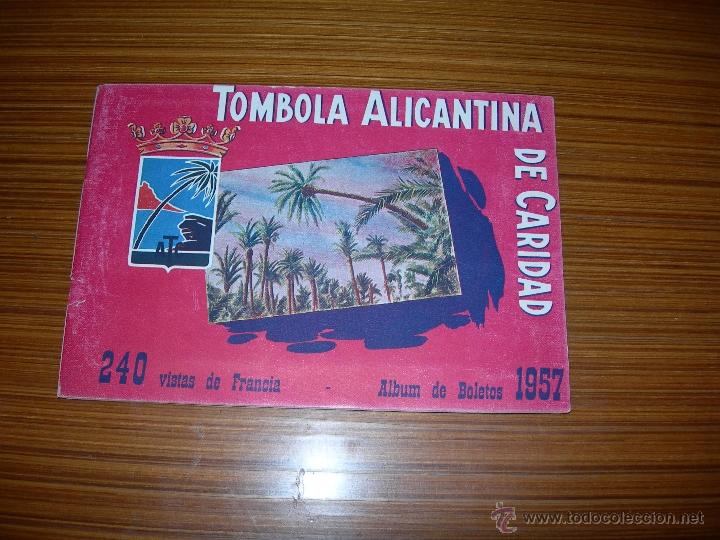 Sammeln Sammelalbum: TOMBOLA ALICANTINA DE CARIDAD 240 VISTAS DE FRANCIA