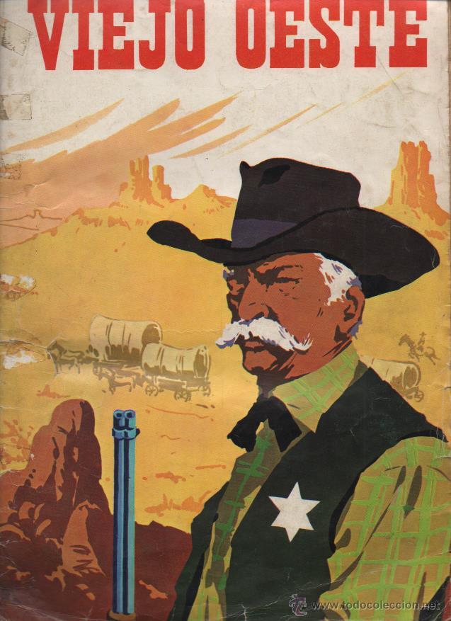 Collectionnisme Album: VIEJO OESTE - COMPLETO - ORIGINAL - B 7