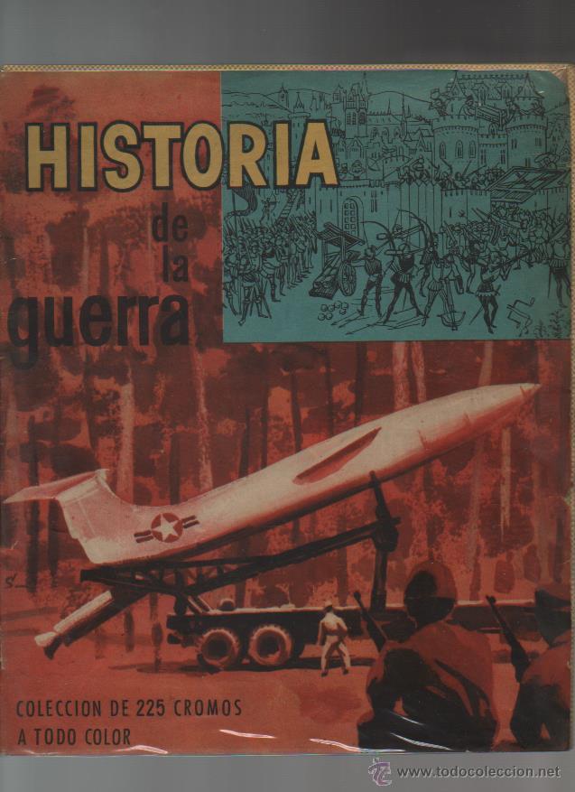 Collectionnisme Album: HISTORIA DE GUERRA - COMPLETO - ORIGINAL - B 8