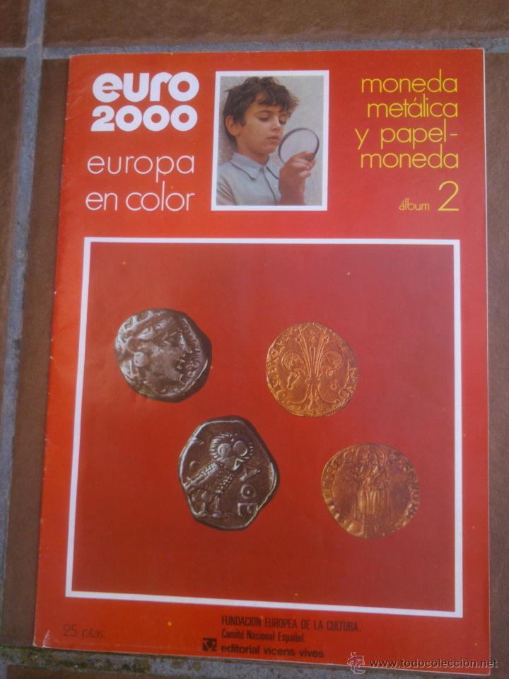 Collectionnisme Album: EURO 2000 EUROPA EN COLOR MONEDA METALICA Y PAPEL MONEDA - ALBUM 2 - COMPLETO - EDIT. VICENS-VIVES