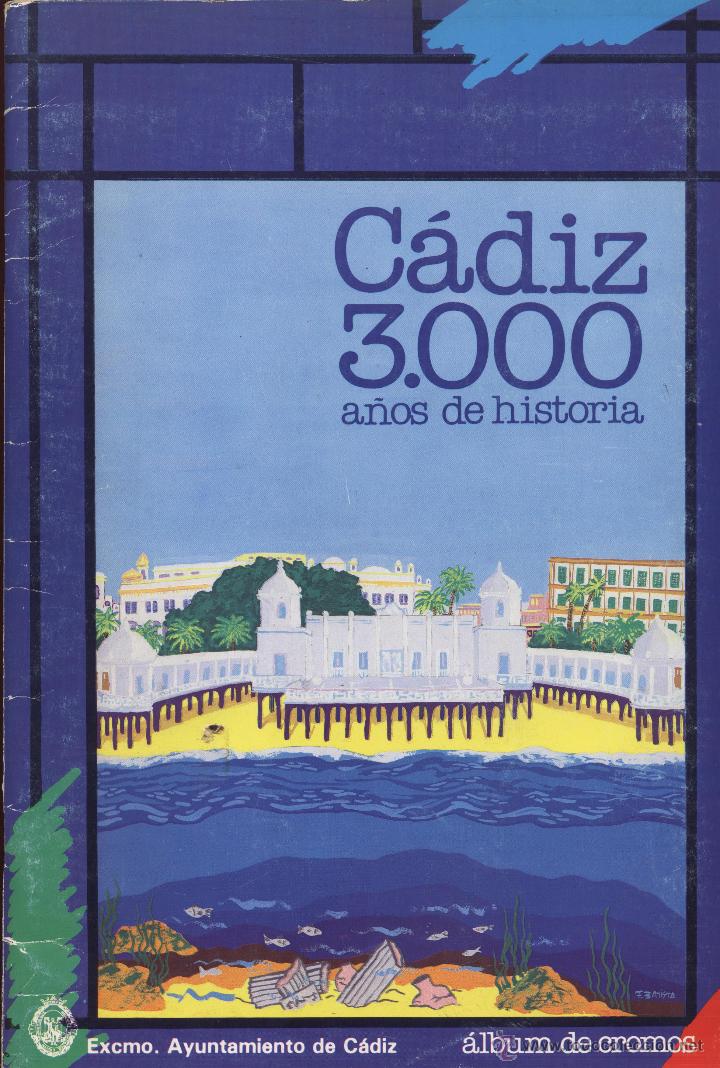 Collectionnisme Album: Cadiz 3000 a&ntilde;os de historia