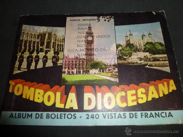 Collectable Albums: TOMBOLA DIOCESANA, ALBUM DE BOLETOS, 240 VISTAS DE FRANCIA, COMPLETO!!