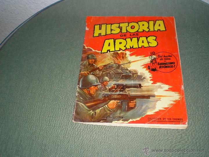 Coleccionismo &aacute;lbum: HISTORIA DE LAS ARMAS COMPLETO - Foto 1