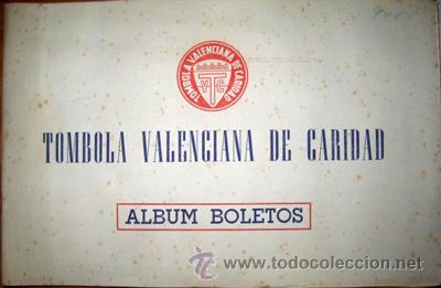 Colecionismo Caderneta: ALBUM BOLETOS.  Vistas de la Comunidad Valenciana. Completo. TOMBOLA VALENCIANA DE CARIDAD