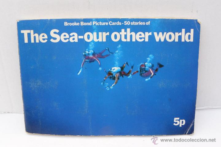 Collezionismo &Aacute;lbum: ALBUM DE CROMOS INGLES ( THE SEA OUR OTHER WORLD ) COMPLETO