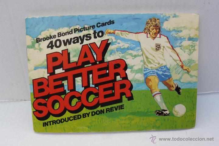 Collezionismo &Aacute;lbum: ALBUM DE CROMOS INGLES (PLAY BETTER SOCCER ) COMPLETO