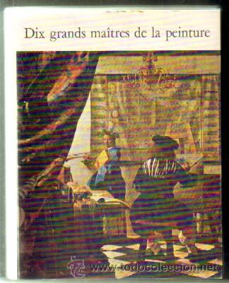 Collectable Albums: DIX GRANDS MAITRES DE LA PEINTURE. ALBUM COMPLETO A-ALB-1103