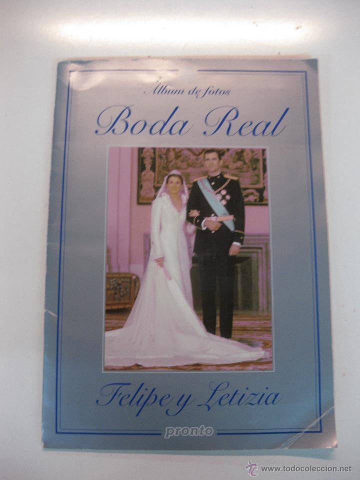 Collectionnisme Album: BODA REAL. FELIPE Y LETIZIA. CON LA COLABORACION DE LA REVISTA PRONTO. LAS FOTOS MAS TIERNAS......