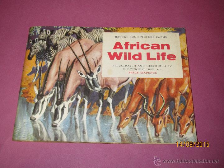 Collezionismo &Aacute;lbum: Antiguo Album VIDA SALVAJE EN AFRICA Obsequio del Te Brooke Bond Completo en Ingles - A&ntilde;o 1960s.