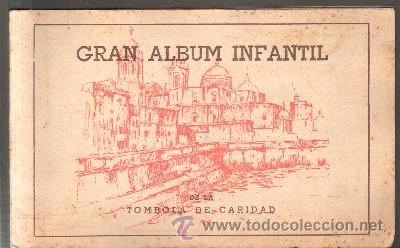 Collectable Albums: GRAN ALBUM INFANTIL DE LA TOMBOLA DE CARIDAD. ALBUM COMPLETO.      A-ALB-1119