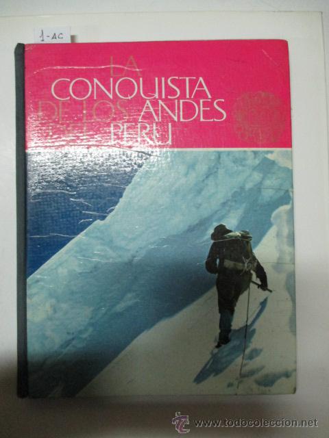 Colecionismo Caderneta: &Aacute;LBUM DE CROMOS LA CONQUISTA DE LOS ANDES DEL PER&Uacute;