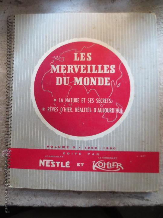 Collezionismo &Aacute;lbum: les merveilles du monde  nestle