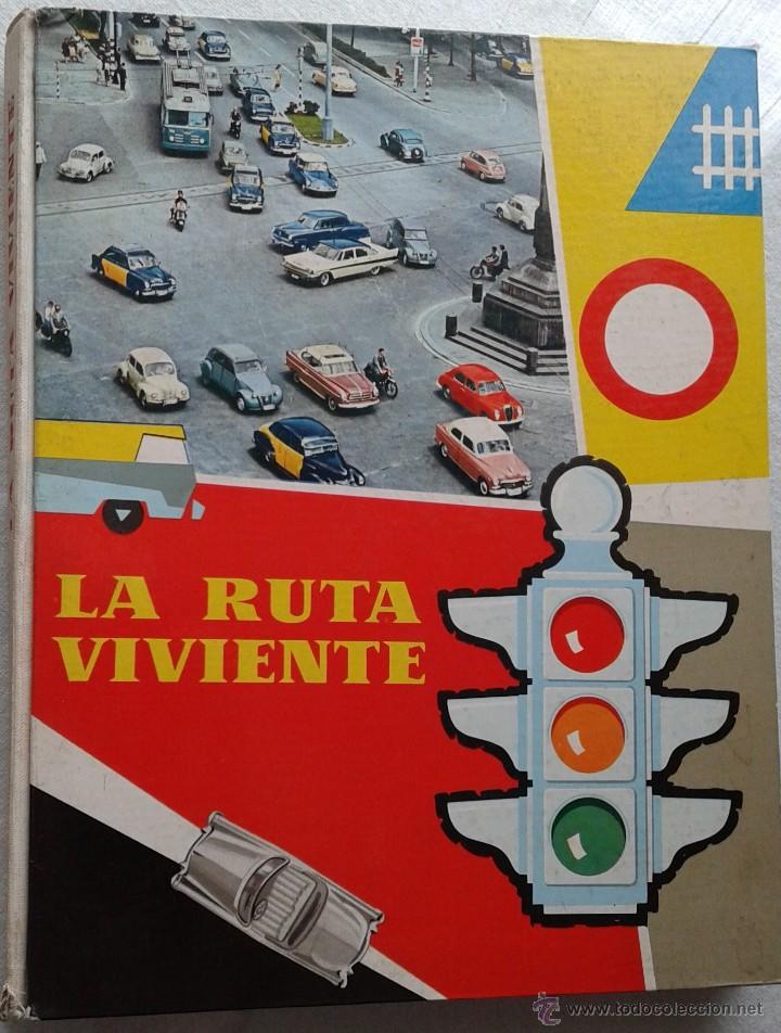 Coleccionismo &aacute;lbum: La Ruta Viviente - Foto 1