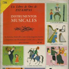 Coleccionismo Álbum: ALBUM DE CROMOS COMPLETO: Nº 33 UN LIBRO DE ORO DE ESTAMPAS: INSTRUMENTOS MUSICALES (NOVARO) 1960