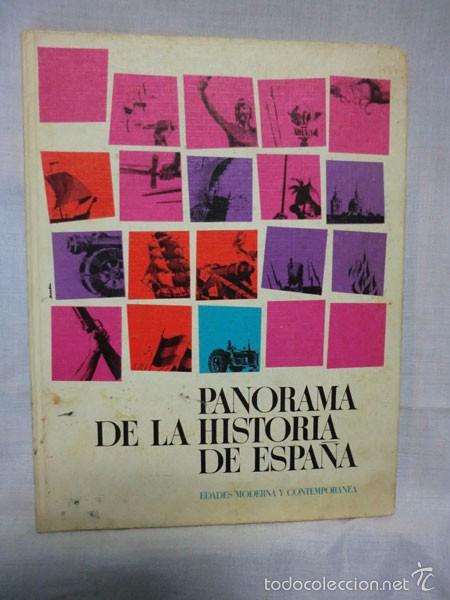 Collectionnisme Album: LIBRO ALBUM PANORAMA DE LA HISTORIA DE ESPA&Ntilde;A EDADES MODERNA Y CONTEMPORANEA - NESTLE 1966 COMPLETO