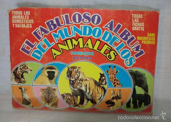 Coleccionismo &Aacute;lbum: ALBUM EL FABULOSO ALBUM DEL MUNDO DE LOS ANIMALES - PRONTO - 1980 - COMPLETO