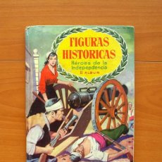 Coleccionismo Álbum: FIGURAS HISTÓRICAS - HÉROES DE LA INDEPENDENCIA, II ÁLBUM - COMPLETO - CHOCOLATES OLLÉ 1959. Lote 76834667