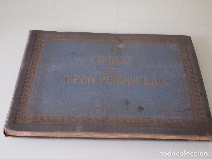 Collezionismo &Aacute;lbum: ALBUM DEL CUPON PENISULAR TOMO I