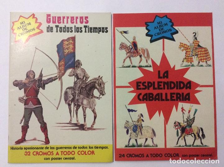 Collectionnisme Album: &Aacute;LBUM LA ESPL&Eacute;NDIDA CABALLER&Iacute;A + GUERREROS DE TODOS LOS TIEMPOS COMPLETOS
