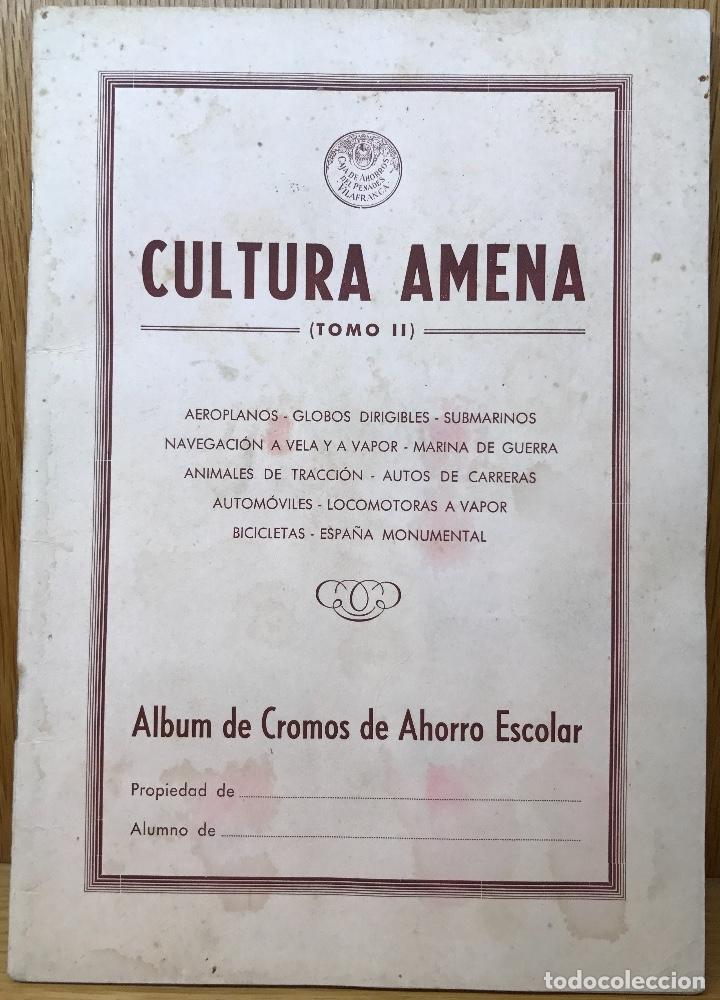 Collezionismo &Aacute;lbum: &Aacute;lbum Cultura Amena (Tomo II) Ahorro escolar - Caja de Ahorros del Penad&eacute;s - Vilafranca - A&ntilde;os 50