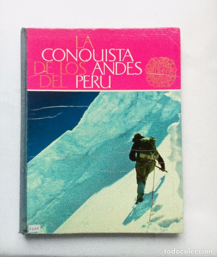 Colecionismo Caderneta: LA CONQUISTA DE LOS ANDES DEL PER&Uacute; CHOCOLATES NESTL&Eacute;, 1964 COMPLETO