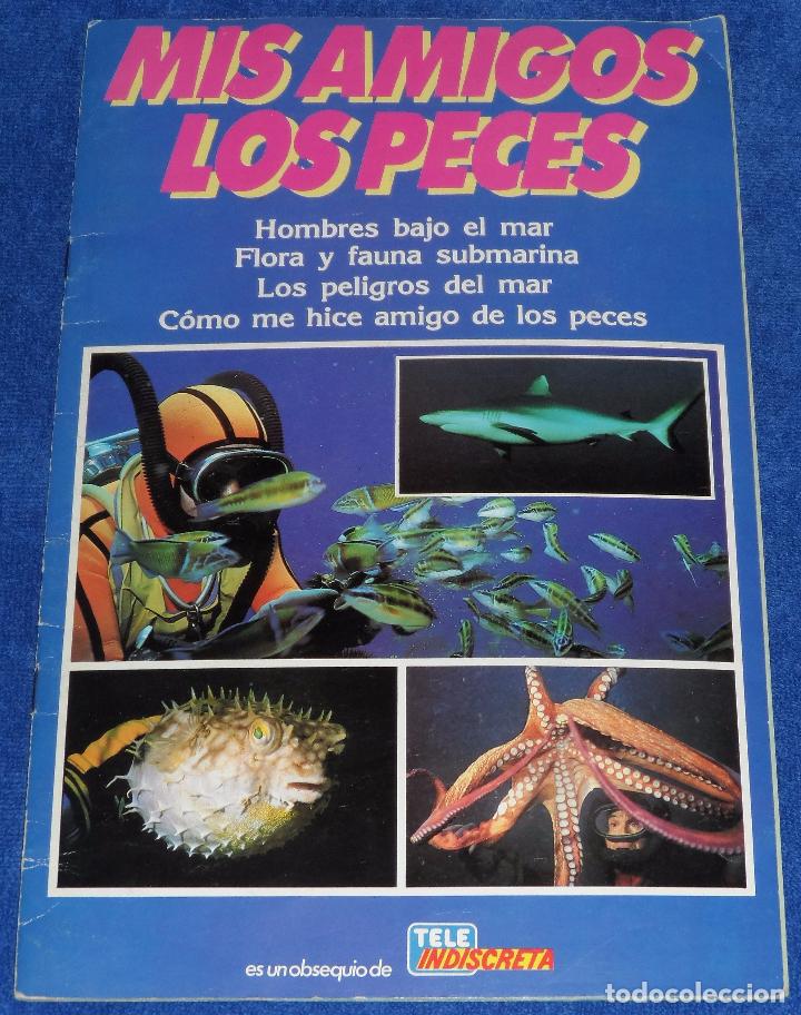 Coleccionismo &aacute;lbum: Mis amigos los peces - Tele indiscreta - Foto 1