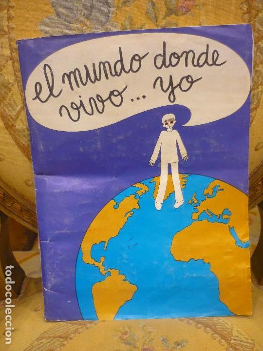 Sammeln Sammelalbum: EL MUNDO D&Oacute;NDE VIVO....YO. DIFUSORA DE CULTURA 1.980.