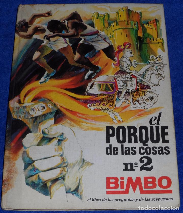 Collectionnisme Album: El Porque de las cosas 2 - Tapa dura - BIMBO &iexcl;Completo!