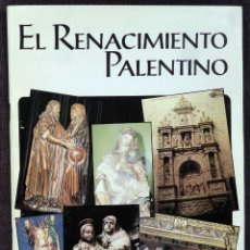 Coleccionismo Álbum: ÁLBUM COMPLETO: EL RENACIMENTO PALENTINO.AÑO: 1984. BUEN ESTADO. PALENCIA.. Lote 114626555