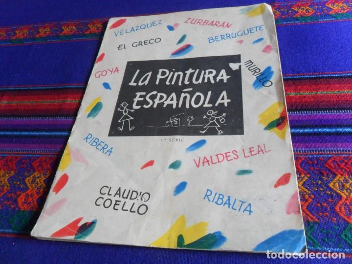 Sammeln Sammelalbum: &Aacute;LBUM PREMIADO Y SELLADO. LA PINTURA ESPA&Ntilde;OLA COMPLETO 30 CROMOS. LA REVOLTOSA 1956.
