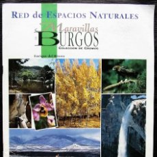 Coleccionismo Álbum: ÁLBUM COMPLETO. RED DE ESPACIOS NATURALES. MARAVILLAS DE BURGOS. AÑO: 1992.