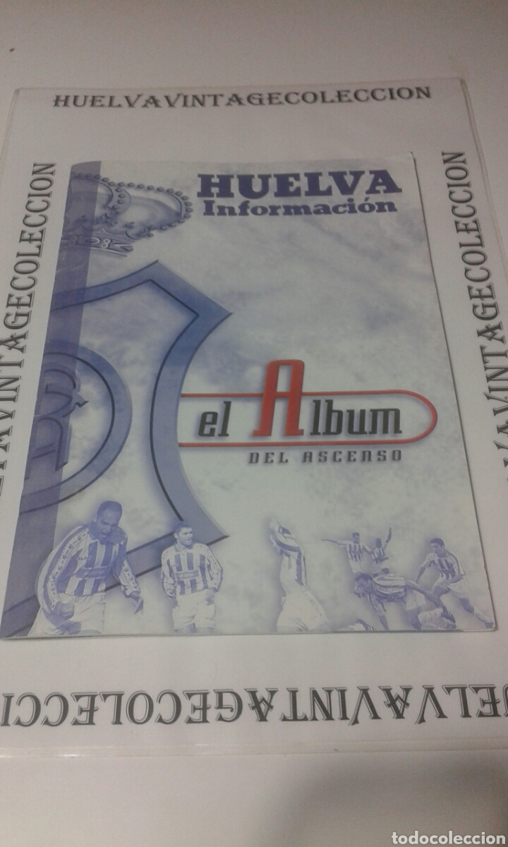 Collectable Albums: El &aacute;lbum del ascenso a primera divisi&oacute;n del Recreativo de Huelva. ( completo )