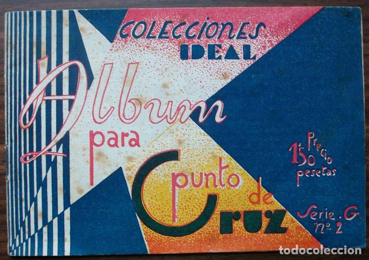 Collectionnisme Album: ALBUM PARA PUNTO DE CRUZ SERIE G N&ordm;2 COLECCIONES IDEAL