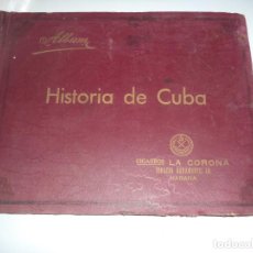 Coleccionismo Álbum: ALBUM COMPLETO. HISTORIA DE CUBA. CIGARROS LA CORONA. IGNACIO AGRAMONTE. HABANA. 28,5 X 37 CM. 1935