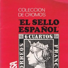 Coleccionismo Álbum: COLECCIÓN DE CROMOS EL SELLO ESPAÑOL 1967 - 1971 COMPLETO