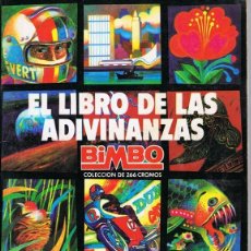 Coleccionismo Álbum: EL LIBRO DE LAS ADIVINANZAS BIMBO COMPLETO 266 CROMOS 