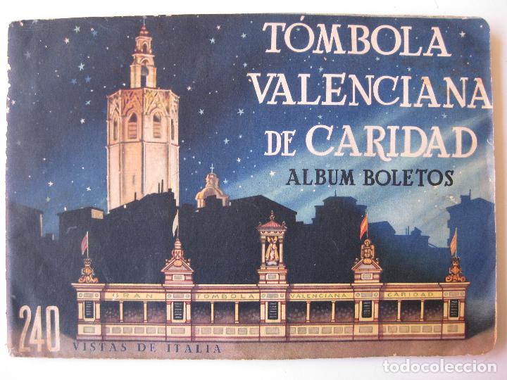 Collectionnisme Album: TOMBOLA VALENCIANA DE CARIDAD - ALBUM BOLETOS 240 VISTAS ITALIA