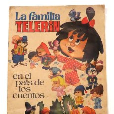 Coleccionismo Álbum: ALBUM 1965 LA FAMILIA TELERIN EN EL PAIS DE LOS CUENTOS. BRUGUERA. COMPLETO