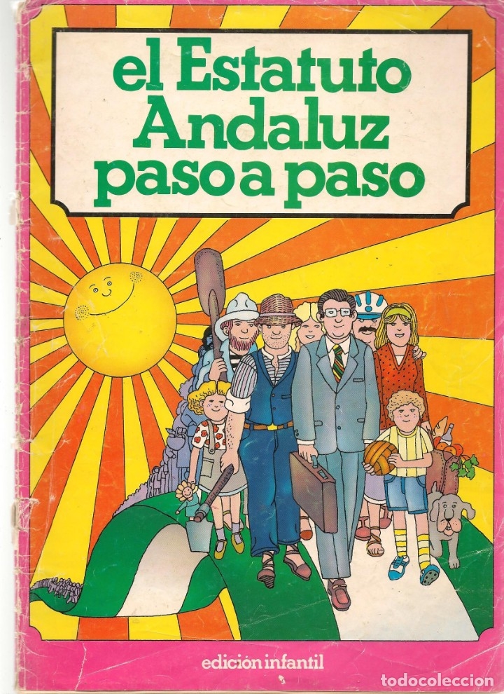 Colecionismo Caderneta: EL ESTATUTO ANDALUZ, PASO A PASO. JUNTA DE ANDALUCIA. &Aacute;LBUM. COMPLETO (ST/PN2)