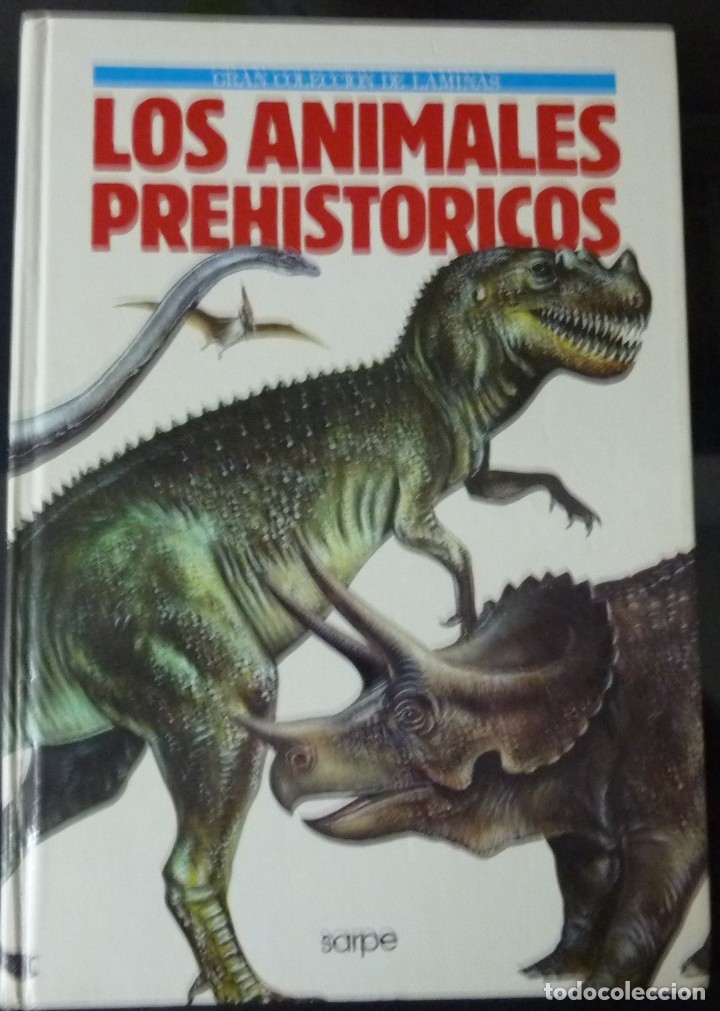 Collectionnisme Album: LOS ANIMALES PREHISTORICOS // ALBUM // SARPE /1988/COMPLETO