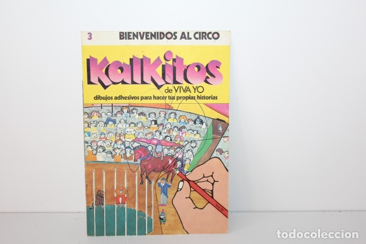 Collezionismo &Aacute;lbum: KALKITOS DE VIVA YO N&ordm; 3 BIENVENIDOS AL CIRCO
