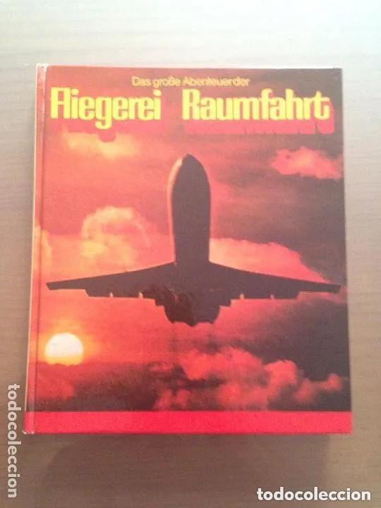 Collectionnisme Album: ANTIGUO &Aacute;LBUM ALEM&Aacute;N AVIONES FLIEGEREI RAUMFAHRT