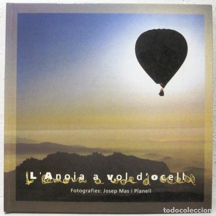 Sammeln Sammelalbum: L' ANOIA A VOL D'OCELL - ALBUM DE COROMOS COMPLETO
